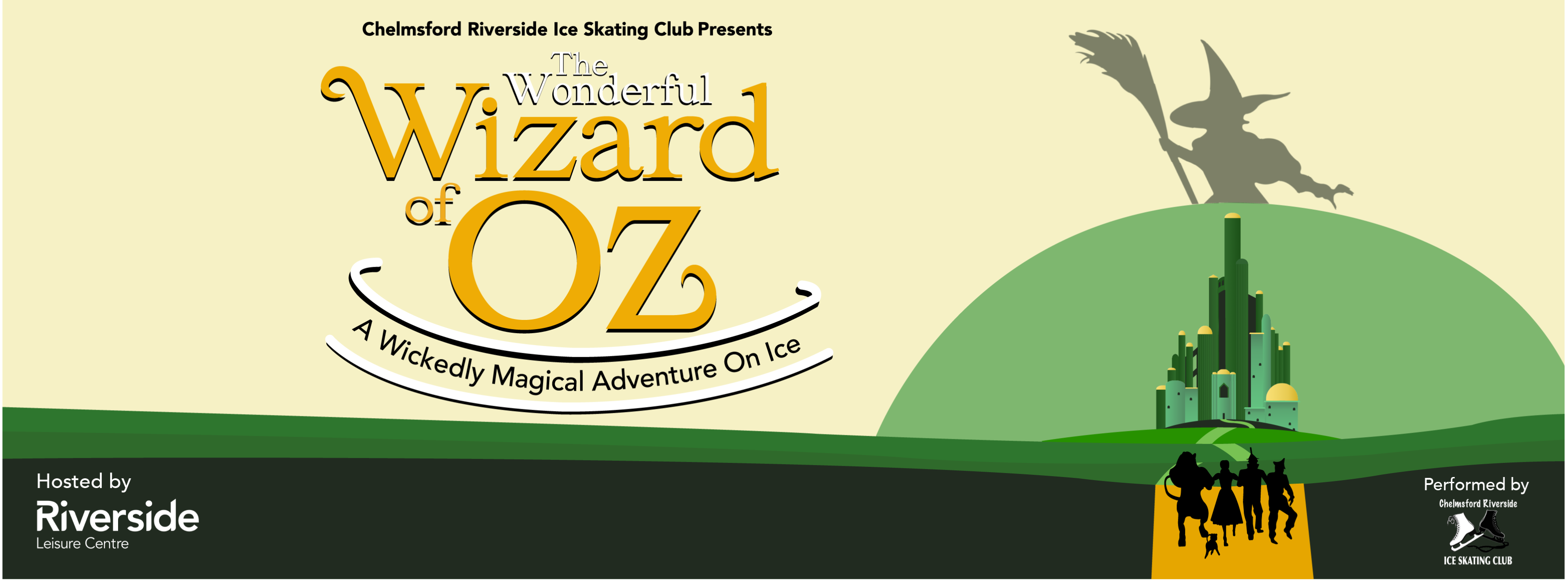 The Wonderful Wizard of Oz on ice (presented by Chelmsford Riverside Ice Skating Club)